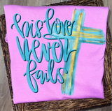 Neon comfort, color, his love, never fails