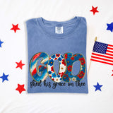 God Shed His Grace On Thee (comfort color tee's)