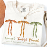 Grateful, Thankful, Blessed