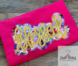 Blessed, Thankful, Grateful